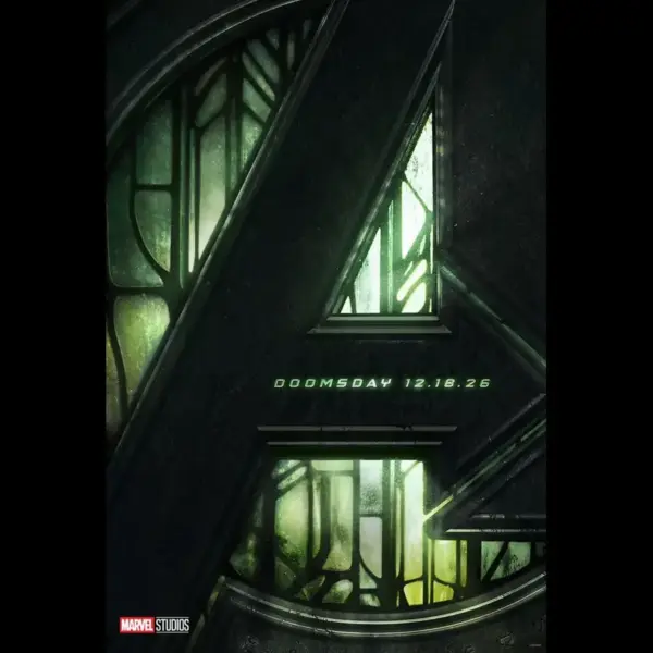 Dark, dramatic poster featuring a large, stylized "A" for Marvel Studios' Avengers: Doomsday with light glowing through green-tinted geometric patterns. Text reads "Doomsday 12.18.26."