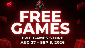 Free Games on the Epic Games Store Aug 27 - Sep 3, 2026 on a red background with gaming related icons