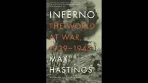 Book cover for "Inferno" by Max Hastings