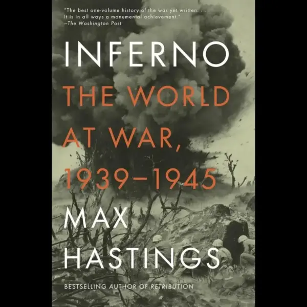 Book cover for "Inferno" by Max Hastings